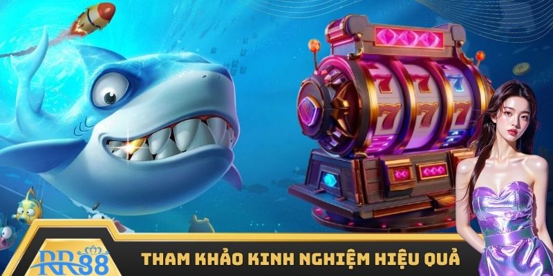 Tham khảo thêm kinh nghiệm chơi game Thủy Cung